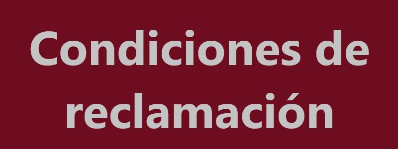 Condiciones de reclamación