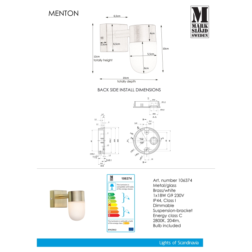 Markslöjd 106374 - Aplique de baño MENTON 1xG9/18W230V IP44