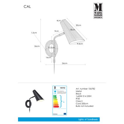Markslöjd 106782 - Aplique CAL 1xE14/40W/230V