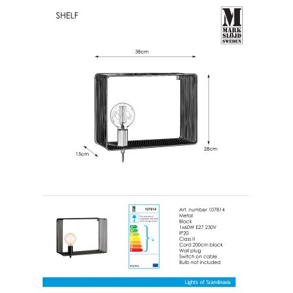 Markslöjd 107814 - Aplique SHELF 1xE27/60W/230V