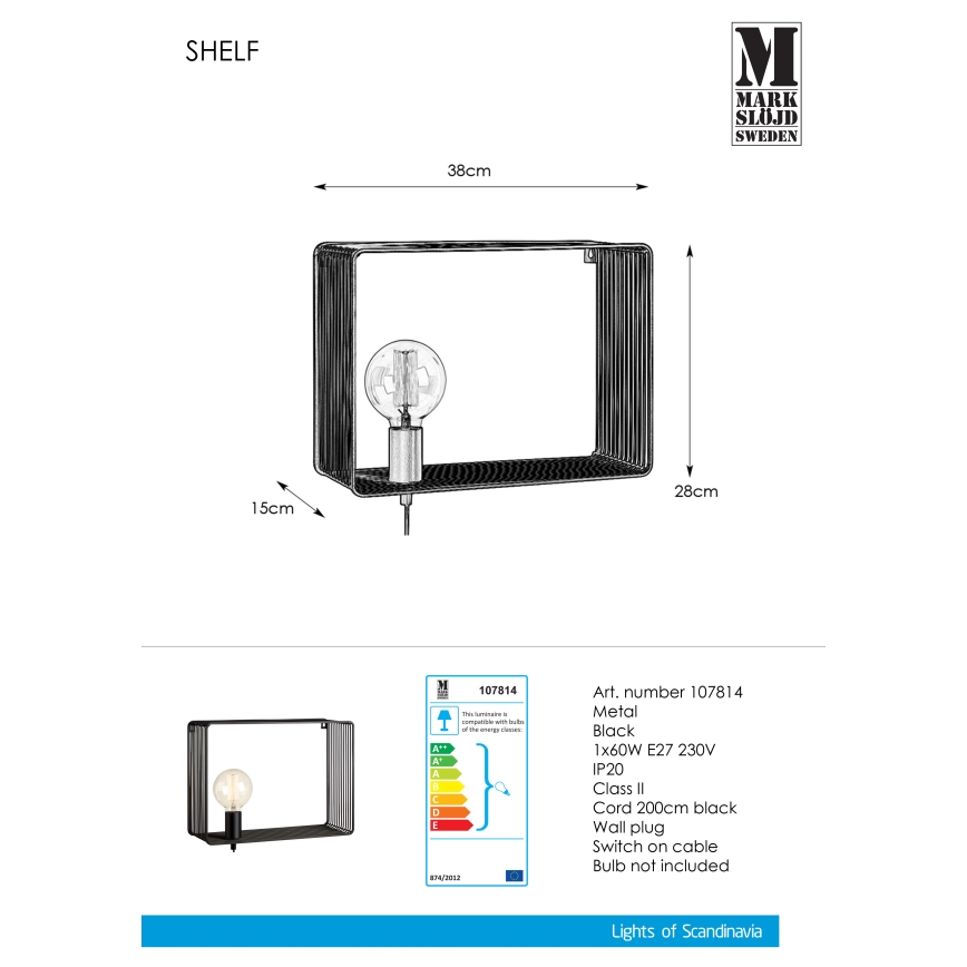 Markslöjd 107814 - Aplique SHELF 1xE27/60W/230V
