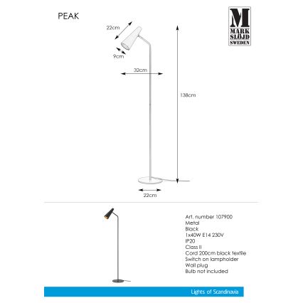 Markslöjd 107900 - Lámpara de pie PEAK 1xE14/40W/230V